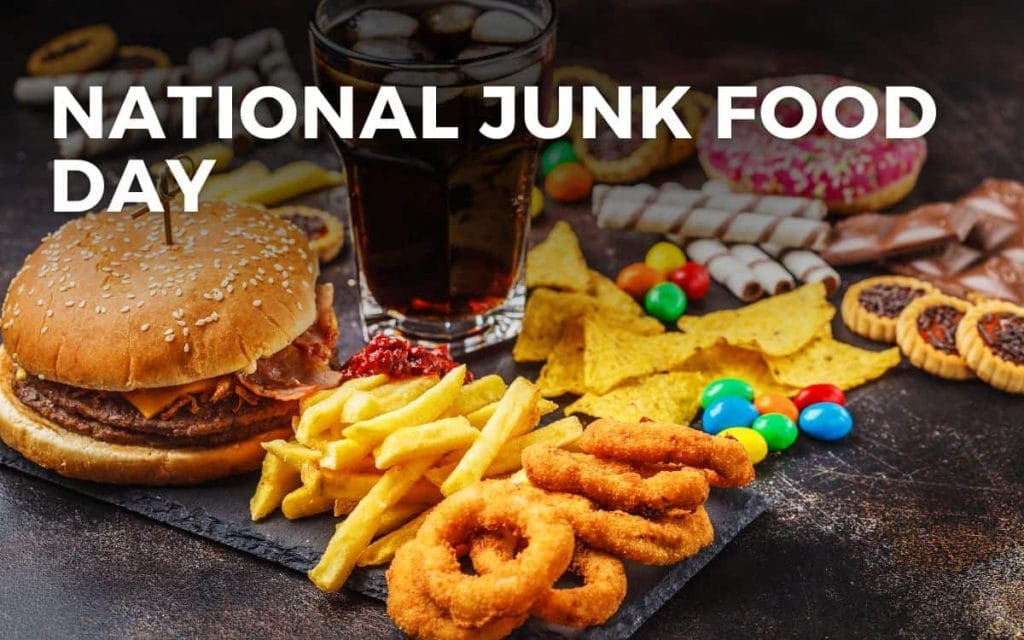 When Is National Junk Food Day
