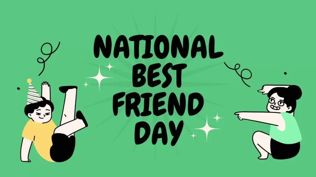 National Best Friends Day