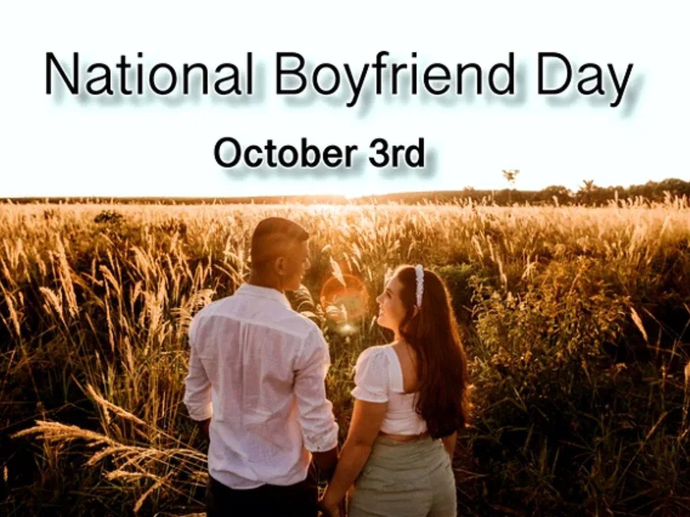 When Is National Boyfriend Day | Friday, 03 October, 2025
